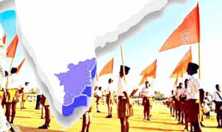 Alarming growth of Hindutva forces in Tamil Nadu